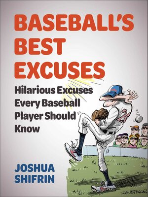 cover image of Baseball's Best Excuses